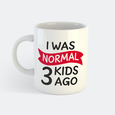 I Was Normal 3 Kids Ago Mugg